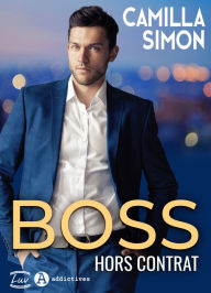 Title: Boss hors contrat, Author: Camilla Simon