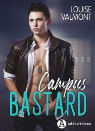 Title: Campus Bastard, Author: Louise Valmont