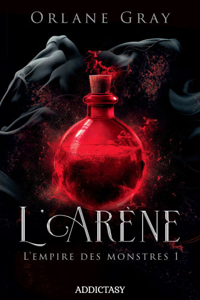 L'Empire des monstres - Tome 1 L'Arène