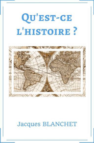 Title: Qu'est-ce que l'Histoire?, Author: Peter Green - Los Angeles Times Book Review