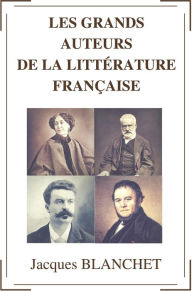 Title: Les grands auteurs de la littérature française, Author: Peter Green - Los Angeles Times Book Review