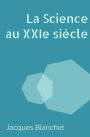 La science au XXIe siècle