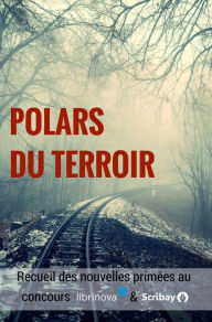 Title: Polars du terroir, Author: Ouvrage collectif