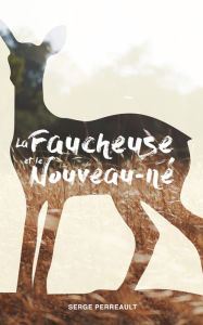 Title: La faucheuse et le Nouveau-né, Author: Chair of the Graduate Acting Program at NYU's Tis Zelda Fichander