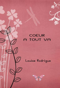 Title: Cour à tout va, Author: Louise Rodrigue