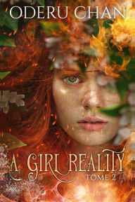 Title: A Girl reality, Author: ODERU CHAN