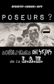 Title: Poseurs ?: Scalpeurs de skins de la LAM, Author: Acouetey 