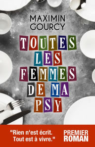 Title: Toutes les femmes de ma psy, Author: Maximin Gourcy