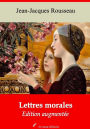 Lettres morales: Nouvelle édition augmentée - Arvensa Editions