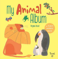 Title: My Animal Album, Author: Brigitte Beraha