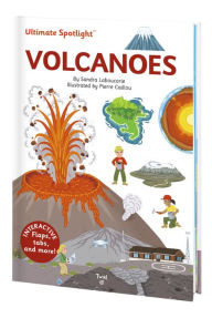 Title: Ultimate Spotlight: Volcanoes, Author: Sandra Laboucarie