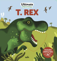 Title: Ultimate Discovery: T. rex, Author: Raphaele Glaux