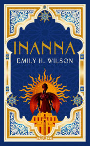 Title: Inanna, Author: Emily H. Wilson