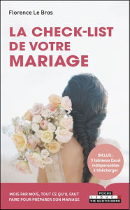Title: La Check-list de votre mariage, Author: Florence Le Bras