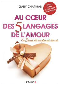 Title: Au coeur des 5 langages de l'amour, Author: Gary Chapman