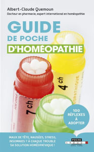 Title: Guide de poche d'homéopathie, Author: Albert-Claude Quemoun