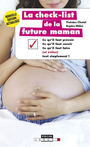 Title: La check-list de la future maman, Author: Violaine Chatal