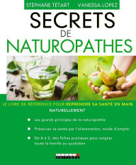 Title: Secrets de naturopathes, Author: Vanessa Lopez