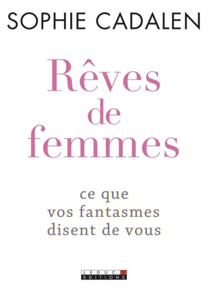 Rêves de femmes