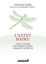 Title: L'effet haïku, Author: Pascale Senk