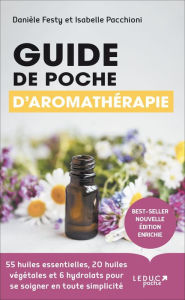 Title: Guide de poche d'aromathérapie, Author: Danièle Festy