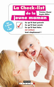 Title: La check-list de la jeune maman, Author: Violaine Chatal