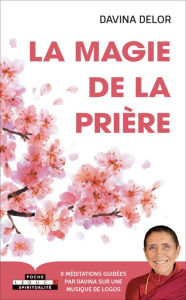 Title: La magie de la prière, Author: Davina Delor
