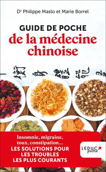 Guide de poche de la médecine chinoise