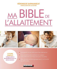 Title: Ma bible de l'allaitement, Author: Véronique Darmangeat