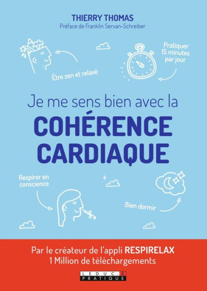 Je me sens bien avec la cohérence cardiaque