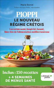 Title: Pioppi : le nouveau régime crétois, Author: Marie Borrel