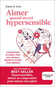Title: Aimer quand on est hypersensible, Author: Elaine N. Aron
