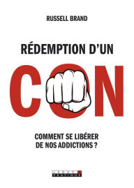 Title: Rédemption d'un con, Author: Russell Brand