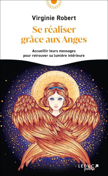 Se réaliser grâce aux anges