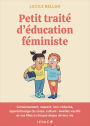 Petit traité d'éducation féministe