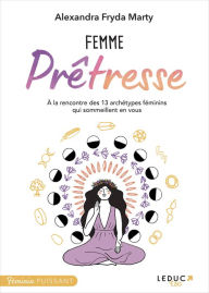 Title: Femme prêtresse, Author: Alexandra Fryda Marty