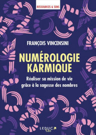 Title: Numérologie karmique, Author: François Vincensini