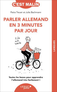 Title: Parler allemand en 3 minutes par jour, c'est malin, Author: Petra Treuer