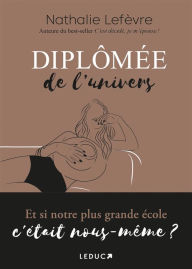 Title: Diplômée de l'Univers, Author: Nathalie Lefèvre