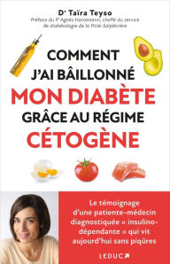 Title: Comment j'ai bâillonné mon diabète, Author: Taïra Teyso