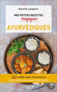 Title: Mes petites recettes magiques ayurvédiques, Author: Ricarda Langevin