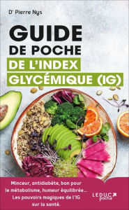 Title: Guide de poche de l'index glycémique IG, Author: Pierre Nys