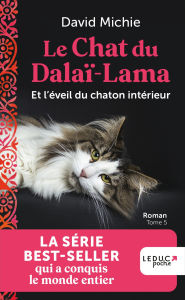 Title: Le Chat du Dalai-Lama et l'éveil du chaton intérieur, Author: David Michie