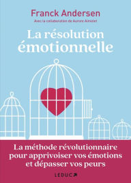Title: La résolution émotionnelle, Author: Aurore Aimelet