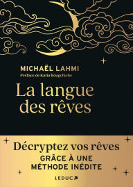 Title: La langue des rêves, Author: Mickaël Lahmi