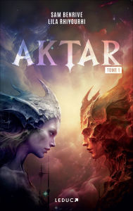Title: Aktar, Author: Lila Rhiyourhi