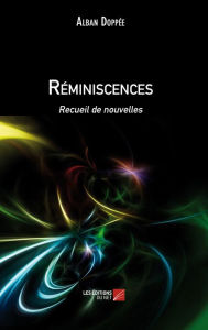 Title: Réminiscences, Author: Alban Doppée