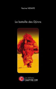 Title: La bataille des Djinns, Author: Yacine Ndiaye