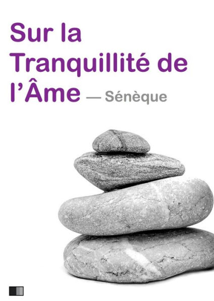 Sur la tranquillité de l'âme