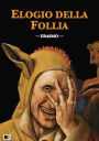 Elogio della Follia